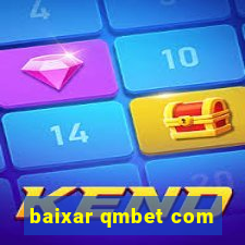 baixar qmbet com